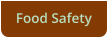 Food Safety