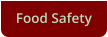 Food Safety