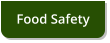 Food Safety