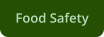 Food Safety